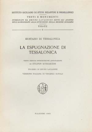 EUSTAZIO DI TESSALONICA, La espugnazione di Tessalonica